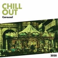 Artwork for Carousel by Chill Out