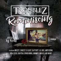 Artwork for Reminiscing by Troublez