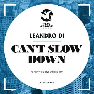 Artwork for Can't Slow Down (Original Mix)