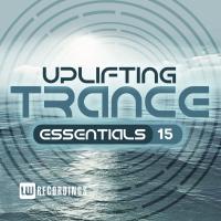 Artwork for Uplifting Trance Essentials, Vol. 15 by Various Artists