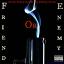 Artwork for Friend or Enemy (feat. Mitchy Slick & Don Diego)