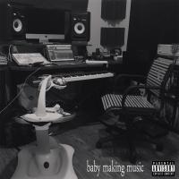 Artwork for Baby Making Music by Chaundon