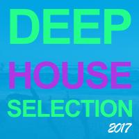 Artwork for Deep House Selection 2017 by Various Artists