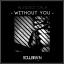 Artwork for Without You (Original Mix)