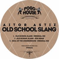 Artwork for Old School Slang by Aitor Astiz