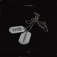 Artwork for His & Hers by K CAMP