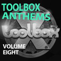 Artwork for Toolbox Anthems, Vol. 8 by Various Artists