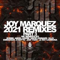 Artwork for 2021 Remixes, Pt. 3 by Joy Marquez