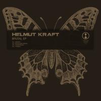 Artwork for Brutal EP by Helmut Kraft