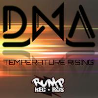 Artwork for Temperature Rising by D.N.A.