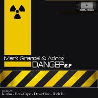 Artwork for Danger (Remixes) by Mark Grandel