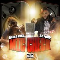 Artwork for Mic Check by Dopeo loko