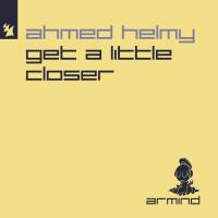 Artwork for Get A Little Closer by Ahmed Helmy