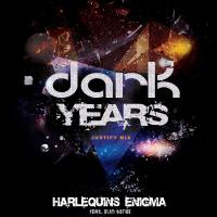 Artwork for Dark Years by Harlequins Enigma