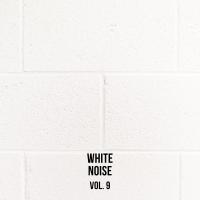 Artwork for White Noise Vol.9, sounds for meditation and sleep by White Noise Meditation