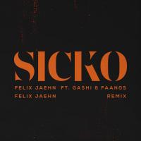 Artwork for SICKO (Felix Jaehn Remix) by Felix Jaehn