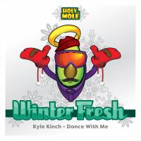 Artwork for Dance With Me by Kyle Kinch