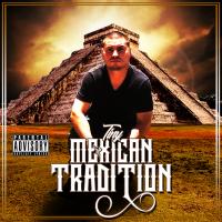 Artwork for Mexican Tradition by Tiny