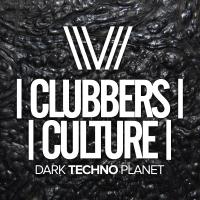 Artwork for Clubbers Culture: Dark Techno Planet by Various Artists