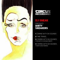 Artwork for DJ Sneak presents Dirty Sneakers by DJ Sneak