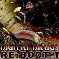 Artwork for Digital Drugs Re-Boot Ep1 by Random