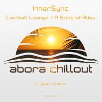 Artwork for Cocktail Lounge / A State of Bliss by InnerSync