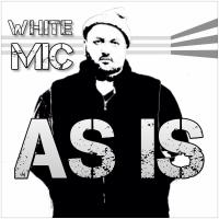 Artwork for As Is by White Mic