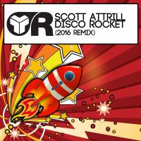 Artwork for Disco Rocket (2016 Remix) by Scott Attrill