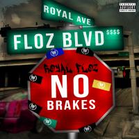 Artwork for No Brakes by Royal Floz