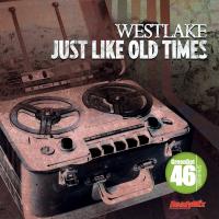 Artwork for Just Like Old Times by Westlake