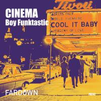 Artwork for Cinema by Boy Funktastic