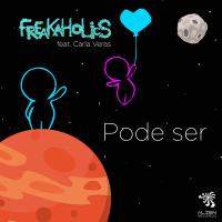 Artwork for Pode Ser by Freakaholics