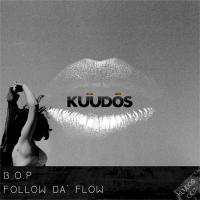 Artwork for Follow Da' Flow by B.O.P.