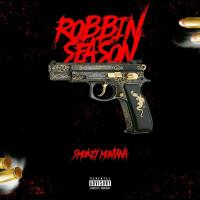 Artwork for Robbin Season by Smokey Montana