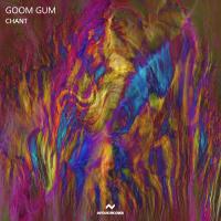 Artwork for Chant by Goom Gum