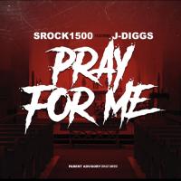 Artwork for Pray For Me (feat. J-Diggs) by Srock1500