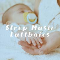 Artwork for Sleep Music Lullbaies by Sleep Baby Sleep