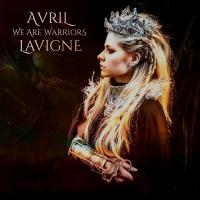 Artwork for We Are Warriors by Avril Lavigne