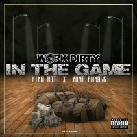 Artwork for In the Game by Work Dirty