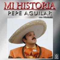 Artwork for Mi Historia: Con Mariachi by Pepe Aguilar