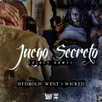 Artwork for Juego Secreto (Dirty Game) by Hydrolic West