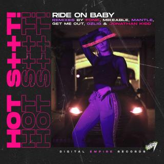 Artwork for Ride on Baby (Raving In Secret Remix)
