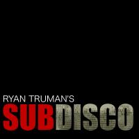 Artwork for Subdisco by Ryan Truman