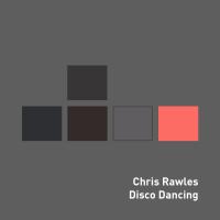 Artwork for Disco Dancing by Chris Rawles