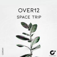 Artwork for Space Trip by Over12