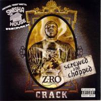 Artwork for Crack by Z-Ro