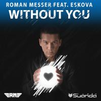 Artwork for Without You by Roman Messer