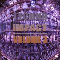 Artwork for Techno Impact, Vol. 3 by Various Artists