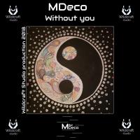 Artwork for Without You by MDeco