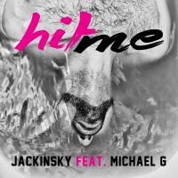 Artwork for Hit Me by Jackinsky